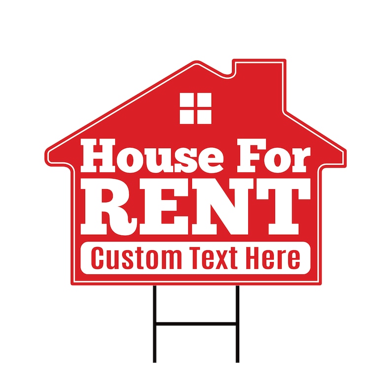 House for Rent Yard Sign Personalized - Visible Text Custom House for Rent Yard Sign with Metal H-Stake