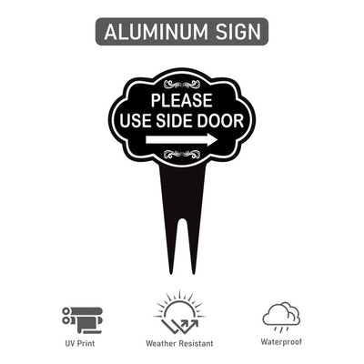 Please Use Side Door Yard Sign 10” x 14” - Rust-free Aluminum. Please Use Front Door Sign for Lawn