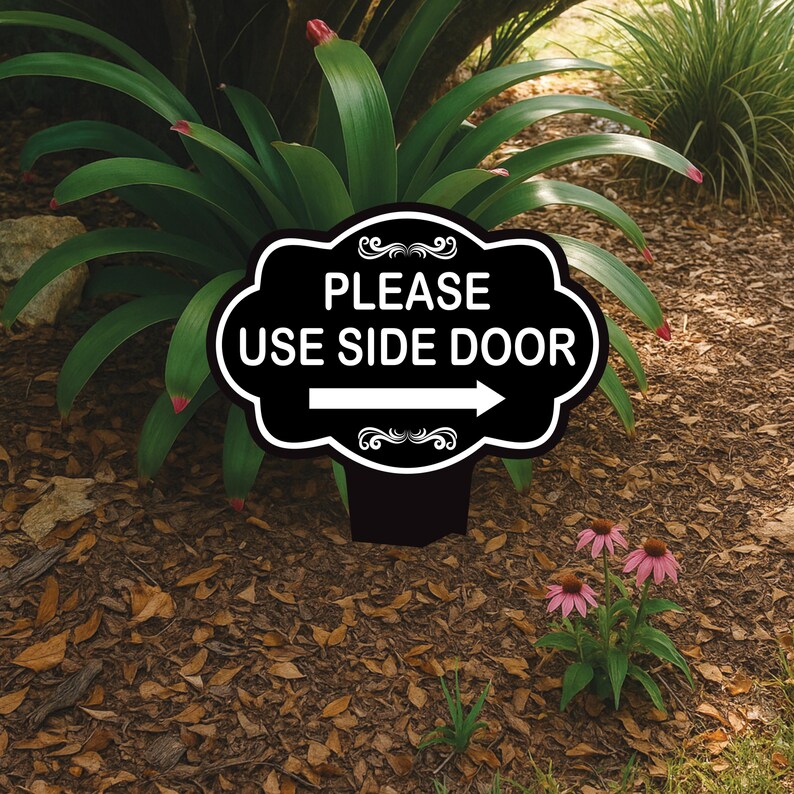 Please Use Side Door Yard Sign 10” x 14” - Rust-free Aluminum. Please Use Front Door Sign for Lawn