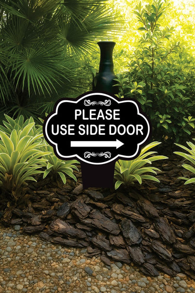Please Use Side Door Yard Sign 10” x 14” - Rust-free Aluminum. Please Use Front Door Sign for Lawn